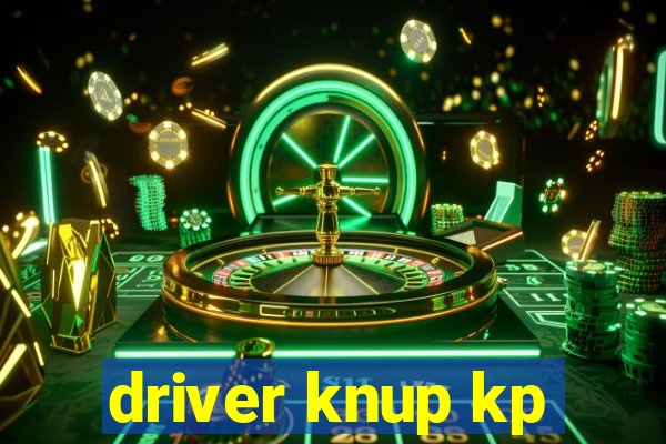 driver knup kp-t89